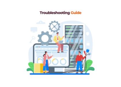 Troubleshooting: Guide By Fast Solutions Developers